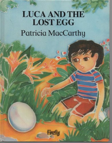 Stock image for Luca And The Lost Egg for sale by WorldofBooks