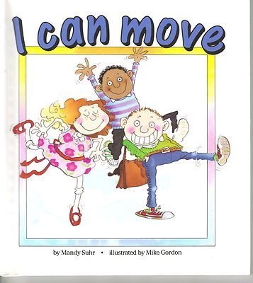 Imagen de archivo de I Can Move a la venta por The Book Spot