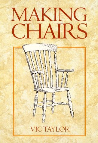 Stock image for Making Chairs for sale by WorldofBooks