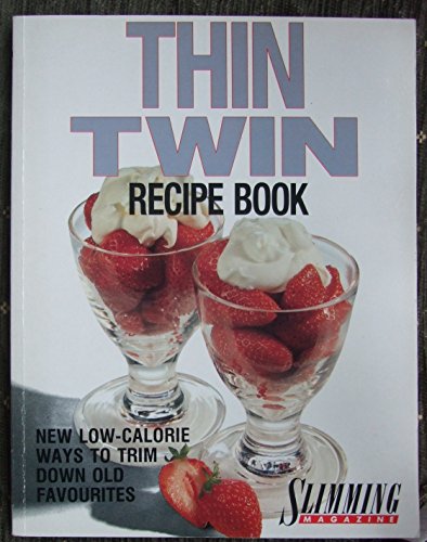 Stock image for Thin Twin Recipe Book for sale by GF Books, Inc.