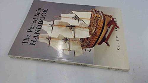 9781854860811: The Period Ship Handbook