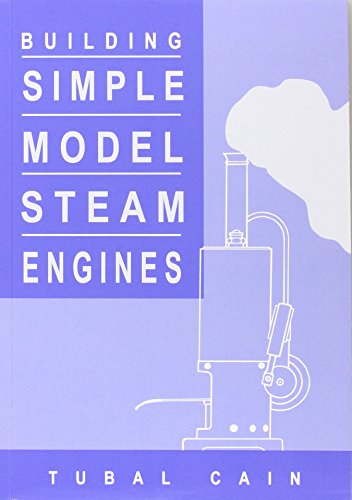 9781854861047: Building Simple Model Steam Engines