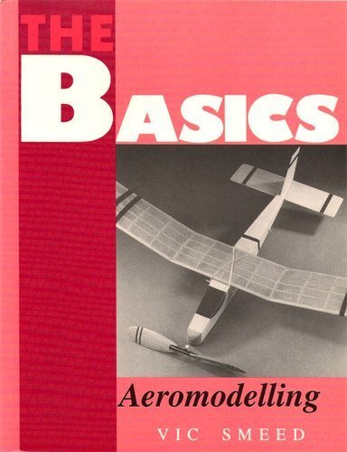 9781854861139: The Basics of Aeromodelling