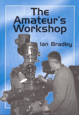 9781854861306: The Amateur's Workshop