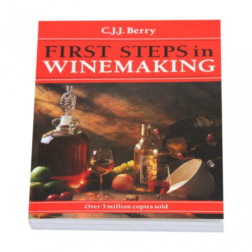 Stock image for First Steps in Winemaking for sale by AwesomeBooks