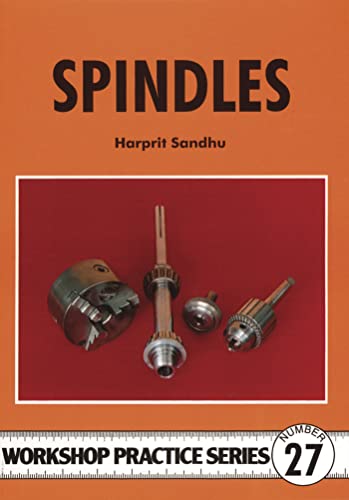9781854861498: Spindles: 27 (Workshop Practice Series)