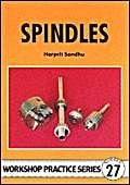 Stock image for Spindles: 27 (Workshop Practice) for sale by WorldofBooks