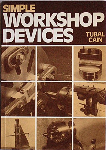 Beispielbild fr Simple Workshop Devices: 28 (Workshop Practice) zum Verkauf von WorldofBooks