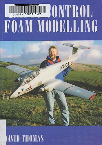 Beispielbild fr Radio Control Foam Modelling zum Verkauf von WorldofBooks