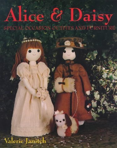 Beispielbild fr Alice & Daisy: Special Occasion Outfits and Furniture zum Verkauf von ThriftBooks-Atlanta