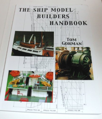 Stock image for The Ship Model Builder's Handbook: Fittings & Superstructures for the Small Ship for sale by HPB-Emerald