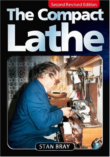Imagen de archivo de The Compact Lathe a la venta por WorldofBooks