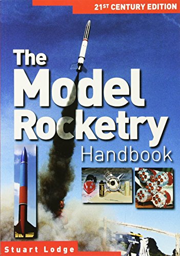 Beispielbild fr The Model Rocketry Handbook: 21st Century Edition zum Verkauf von WorldofBooks