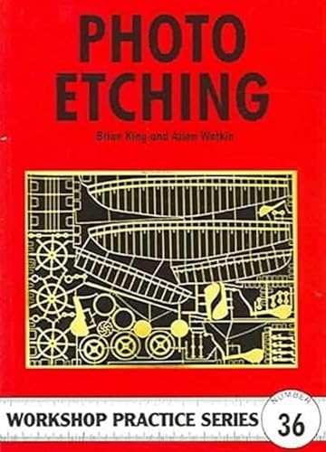

Photo Etching (Workshop Practice) (Workshop Practice) (Workshop Practice) (Workshop Practice) [Soft Cover ]