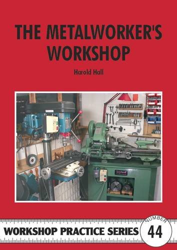 Stock image for The Metalworker's Workshop for sale by Blackwell's