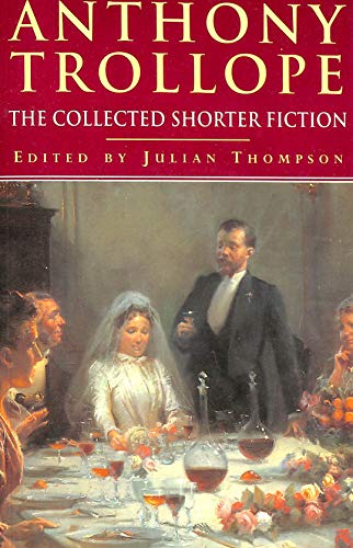 Stock image for Collected Shorter Fiction, The for sale by Tweedside Books, PBFA