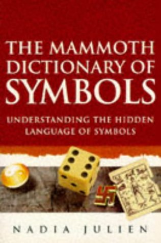 Stock image for Mammoth Dictionary of Symbols (Mammoth Books) for sale by WorldofBooks
