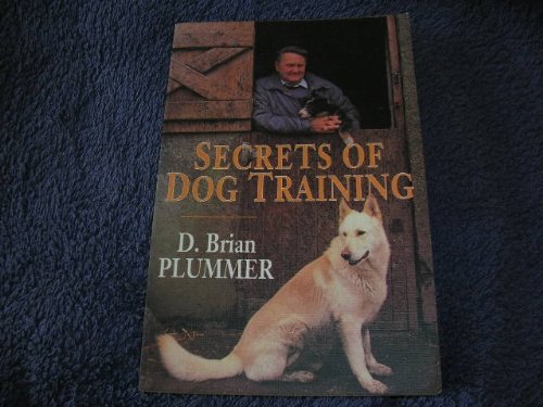 Stock image for Secrets of Dog Training for sale by WorldofBooks