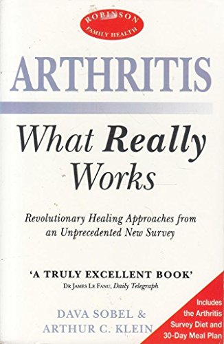 Imagen de archivo de Arthritis : What Really Works a la venta por Better World Books Ltd