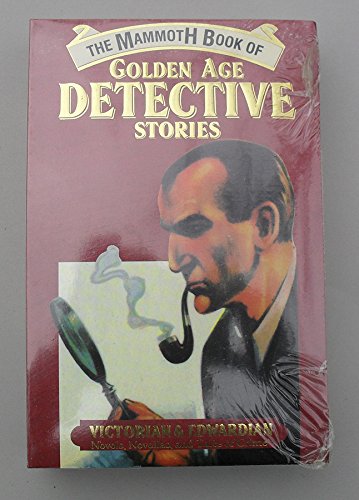 Beispielbild fr Mammoth Book of Golden Age Detective Stories zum Verkauf von WorldofBooks