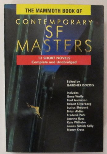Beispielbild fr Mammoth Book of Contemporary SF Masters: 13 Short Novels (Mammoth) zum Verkauf von MusicMagpie