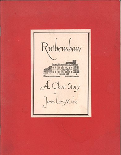 RUTHENSHAW: A Ghost Story - James Lees-Milne