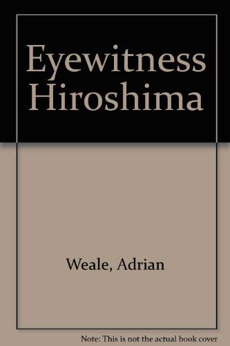 Eye-Witness Hiroshima