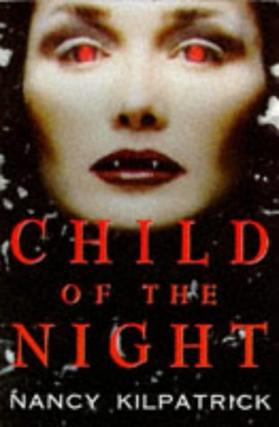 Stock image for Child of the Night for sale by WorldofBooks