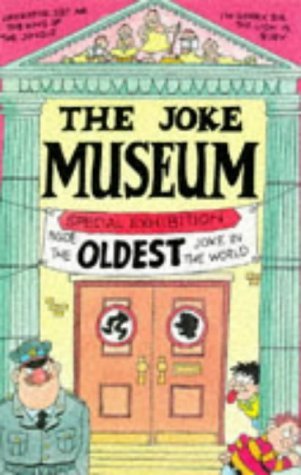 Stock image for The Joke Museum for sale by Half Price Books Inc.