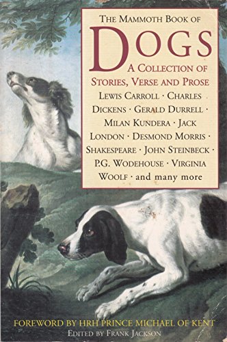 Imagen de archivo de The Mammoth Book of Dogs (Mammoth Books) a la venta por WorldofBooks