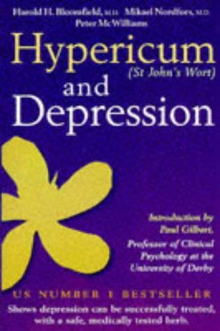 Hypericum (St John's Wort) and Depression (9781854875945) by Bloomfield, Harold; Nordfors, Mikael; McWilliams, Peter