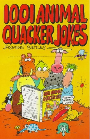 9781854876300: 1001 Animal Quacker Jokes for Kids (Robinson children's books)