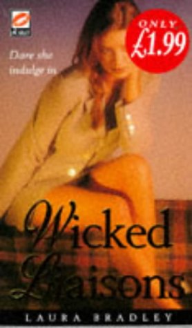 Imagen de archivo de Wicked Liaisons a la venta por Booketeria Inc.