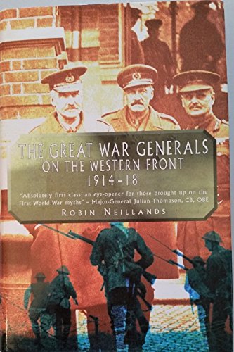 9781854879004: The Great War Generals of the Western Front 1914-1918