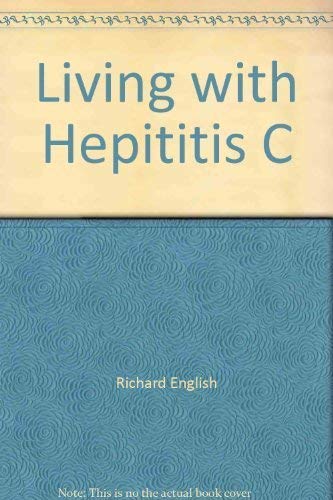 Stock image for Living With Hepatitis C for sale by The Guru Bookshop