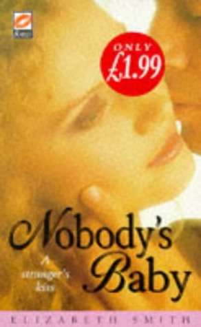 Nobody's Baby (9781854879318) by Smith, Elizabeth