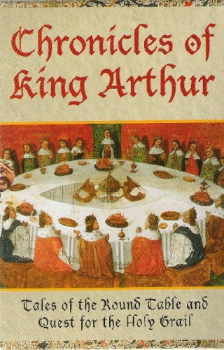 Stock image for Chronicles of King Arthur (Chronicles of King Arthur) for sale by HPB Inc.