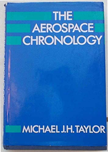 Beispielbild fr Aerospace Chronology, The zum Verkauf von WorldofBooks