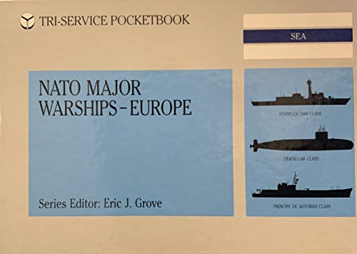 Stock image for NATO Major Warships: Europe (Tri-Service Pocketbook) for sale by WorldofBooks