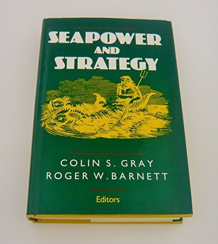 Beispielbild fr Seapower and Strategy zum Verkauf von Wonder Book