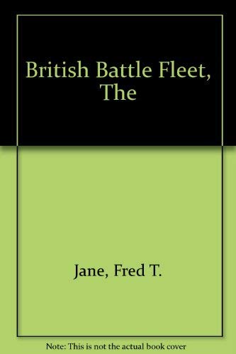9781854880314: British Battle Fleet, The