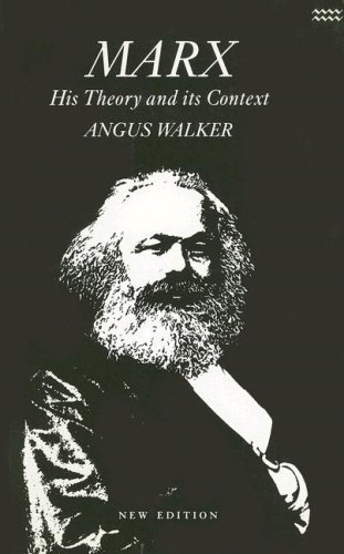 Stock image for Marx: His Theory and its Context for sale by Books From California