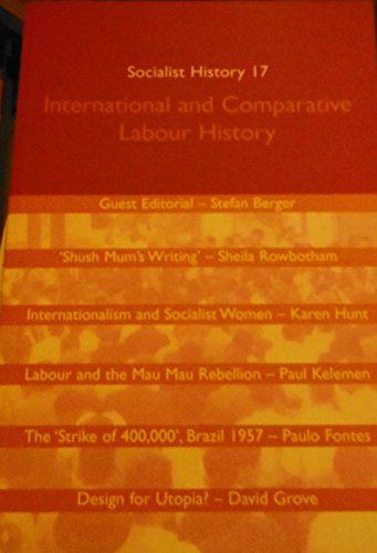 9781854891198: Socialist History Journal 17: International and Comparative Labour History