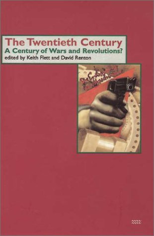 9781854891273: The Twentieth Century: Century of War and Revolutions