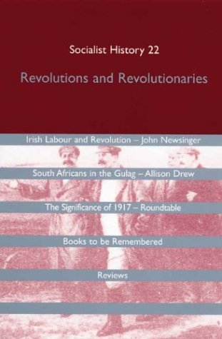 9781854891518: Socialist History Journal 22: Revolutions and Revolutionaries