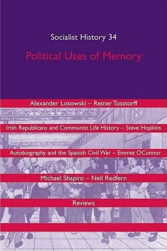 9781854891716: Political Uses of Memory (Socialist History Journal)
