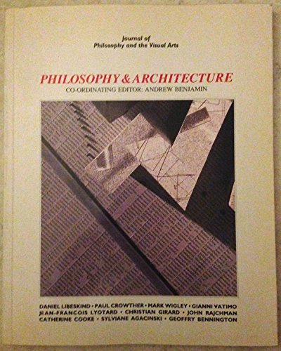 Beispielbild fr Philosophy and Architecture: No. 2 (Journal of Philosophy & the Visual Arts S.) zum Verkauf von WorldofBooks