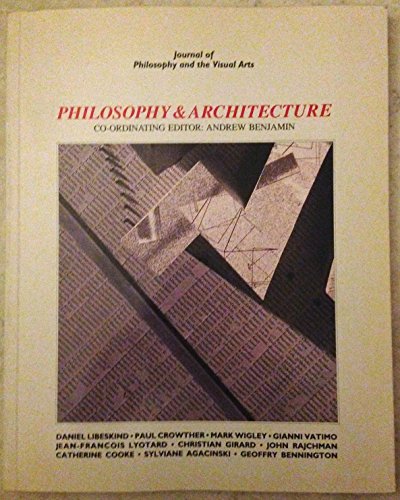 9781854900166: Philosophy and Architecture: No. 2 (Journal of Philosophy & the Visual Arts S.)
