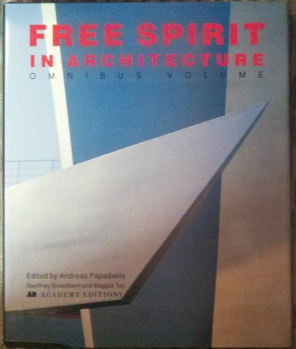 Stock image for A Free Spirit in Architecture : Omnibus Volume for sale by Better World Books