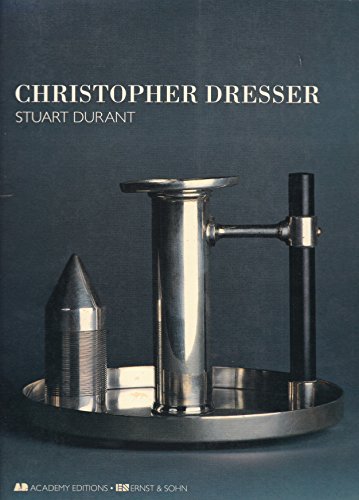 9781854901873: Christopher Dresser (Art & Design Monographs)